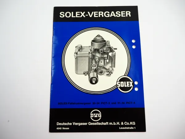 Solex 30-34 PICT-3 31-34 PICT-4 Fallstromvergaser Betriebsanleitung VW Typ 181