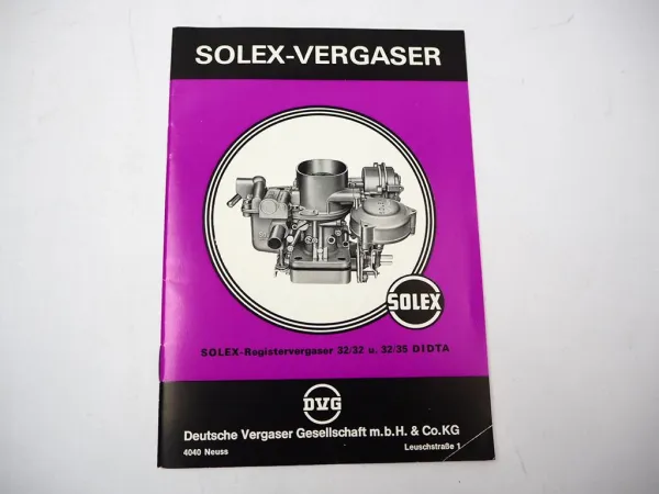 Solex Registervergaser 32/32 32/35 DIDTA Betriebsanleitung Opel BMW Audi VW 1974