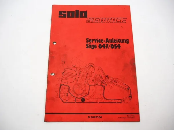 Solo 647 654 Motorsäge Service Anleitung Werkstatthandbuch 1985