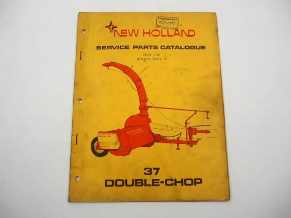 Sperry New Holland 37 Feldhäcksler Double Chop Ersatzteilliste Parts List 1973