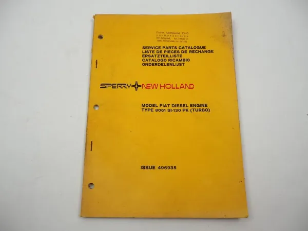 Sperry New Holland Fiat Diesel Engine 8061 SI-130 PK Combine Parts List 1981