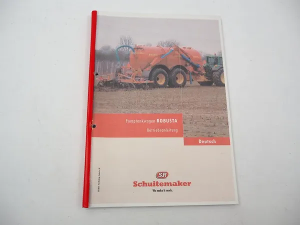 SR Schuitemaker Robusta Tankwagen mit Pumpe Betriebsanleitung Bedienung 2011