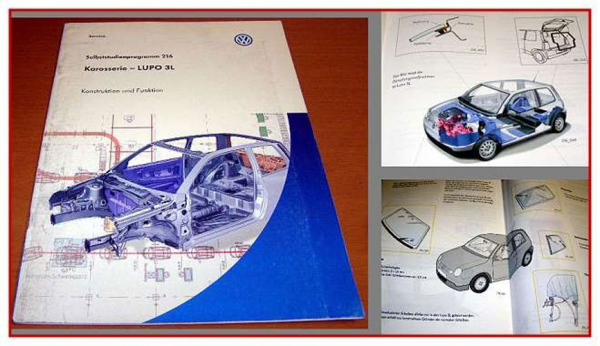 SSP 216 VW Lupo 3L Karosserie Konstruktion Funktion Selbststudienprogramm 1999