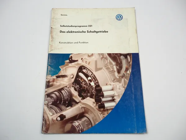 SSP 221 VW Lupo 3L Das elektronische Getriebe Selbststudienprogramm 1999