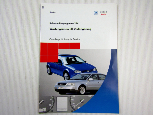 SSP 224 VW Audi Wartungsintervall LongLife Service Selbststudienprogramm