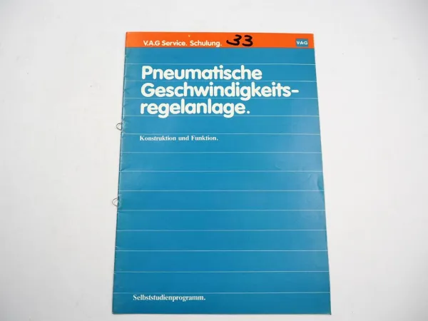 SSP 33 Audi 100 C2 Geschwindigkeitsregelanlage Selbststudienprogramm