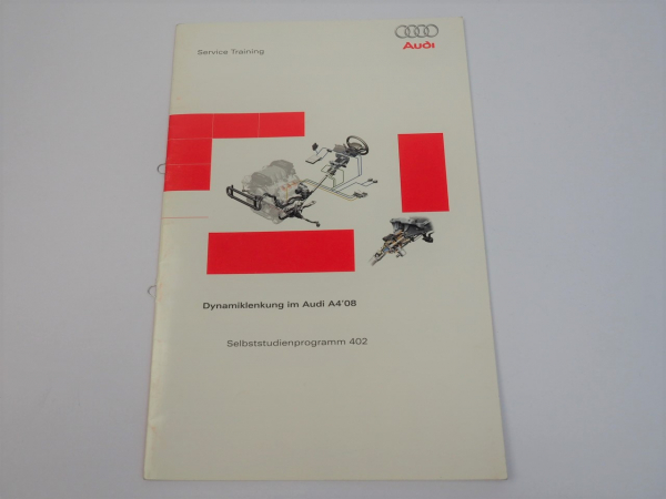 SSP 402 Audi A4 B8 2008 Dynamiklenkung Selbststudienprogramm