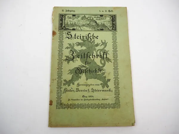 Steirische Zeitschrift für Geschichte Ausgabe 1904 Graz Österreich