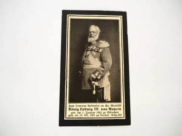 Sterbebild König Ludwig III. von Bayern 1921 Totenzettel Gedenkbild