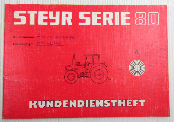 Steyr Traktor 8075 Kundendienstheft Scheckheft Serie 80 Auslieferung 1987