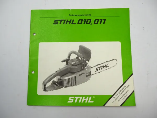 Stihl 010 011 Motorsäge Betriebsanleitung Bedienungsanleitung