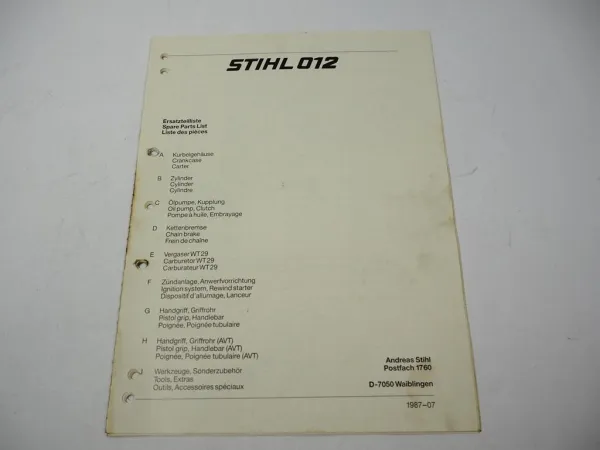 Stihl 012 Kettensäge Ersatzteilliste Spare Parts List Liste des pieces 1987