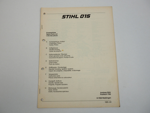 Stihl 015 Kettensäge Motorsäge Ersatzteilliste Ersatzteilkatalog 03/1981