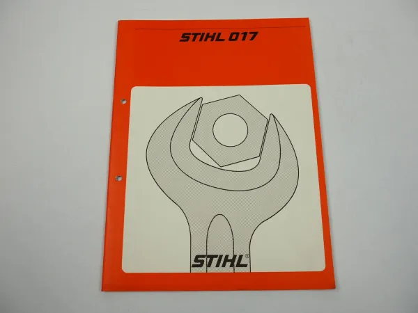 Stihl 017 Motorsäge Werkstatthandbuch Reparaturanleitung Reparaturhandbuch 1995