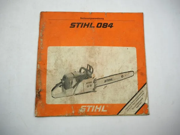 Stihl 084 Motorsäge Kettensäge Betriebsanleitung Bedienungsanleitung 1990