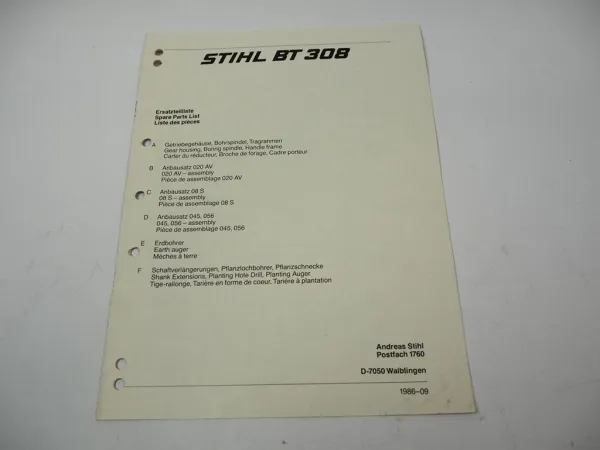 Stihl BT 308 Erdbohrgerät Ersatzteilliste Spare Parts List Liste des pieces 1986