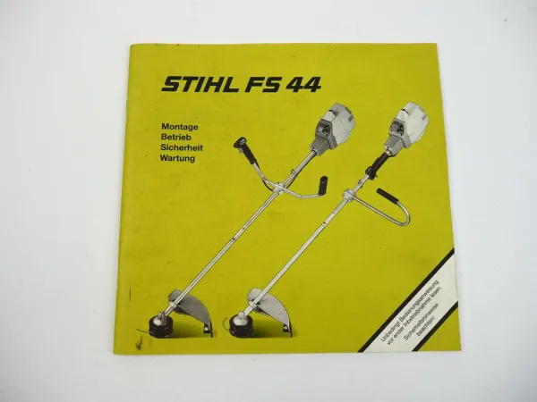 Stihl FS44 Motorsense Betriebsanleitung Bedienungsanweisung Wartung 1995
