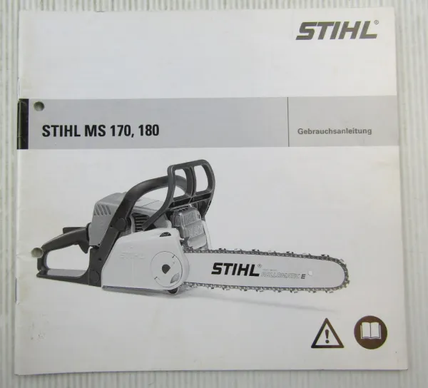 Stihl MS170 MS180 Motorsäge Betriebsanleitung 2006 Betrieb Montage Wartung