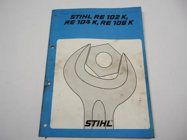 Stihl RE 102 104 106 K Hochdruckreiniger Werkstatthandbuch 1993