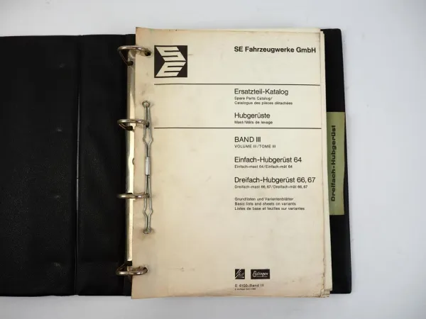 Still SE Hubgerüste Bd.3 Einfach- Dreifach- Hubgerüst Ersatzteilliste 1969