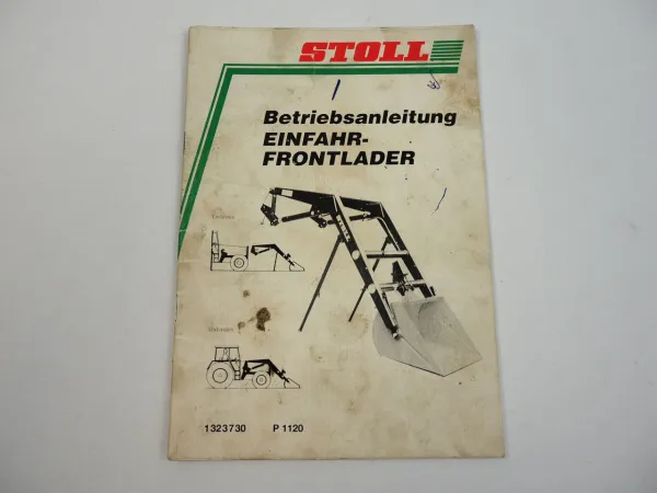 Stoll ALN ALS Super 1 3 Frontlader Bedienungsanleitung Betriebsanleitung 1995