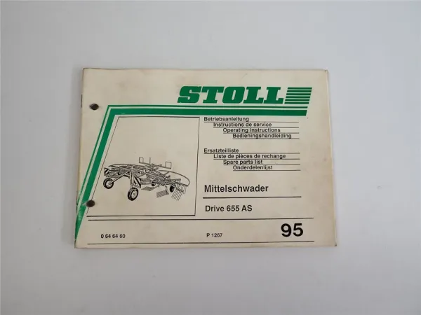 Stoll Drive 655 AS Mittelschwader Betriebsanleitung Ersatzteilliste 1995