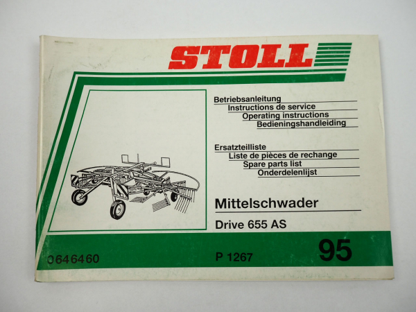 Stoll Drive 655AS Mittelschwader Bedienungsanleitung Ersatzteilliste 1995