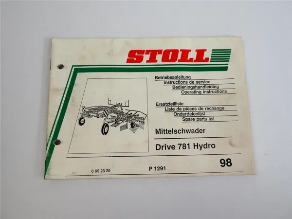 Stoll Drive 781 Hydro Mittelschwader Betriebsanleitung Ersatzteilliste 1998
