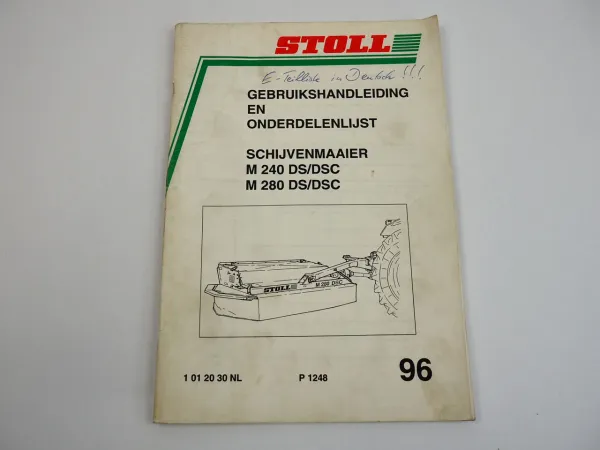 Stoll M 240 280 DS DSC Scheibenmähwerk Betriebsanleitung Ersatzteilliste 1996