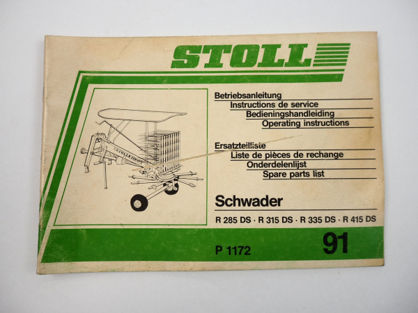 Stoll R 285 315 335 415 DS Schwader Bedienungsanleitung Ersatzteilliste 1991