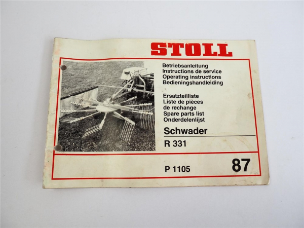 Stoll R 331 Schwader Betriebsanleitung Ersatzteilliste 1987