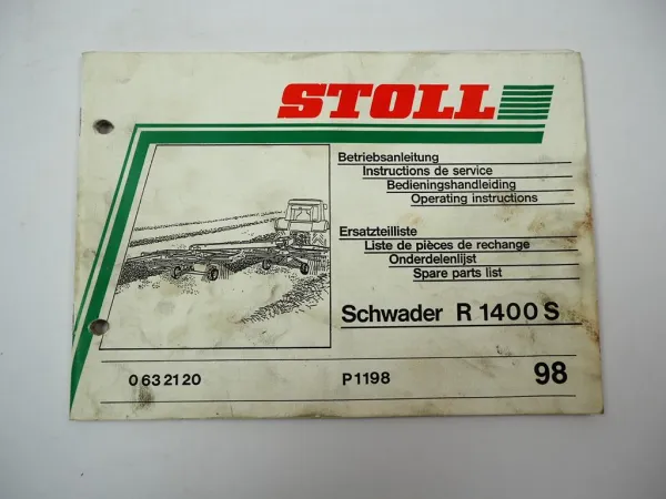 Stoll R1400S Schwader Betriebsanleitung Ersatzteilliste 1998