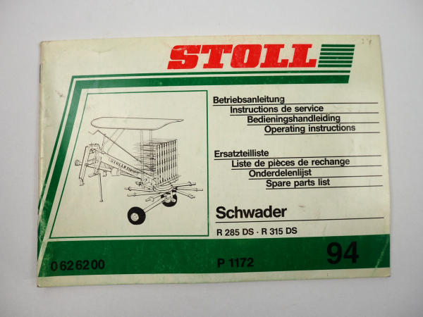 Stoll R285DS R315DS Schwader Bedienungsanleitung Ersatzteilliste 1994