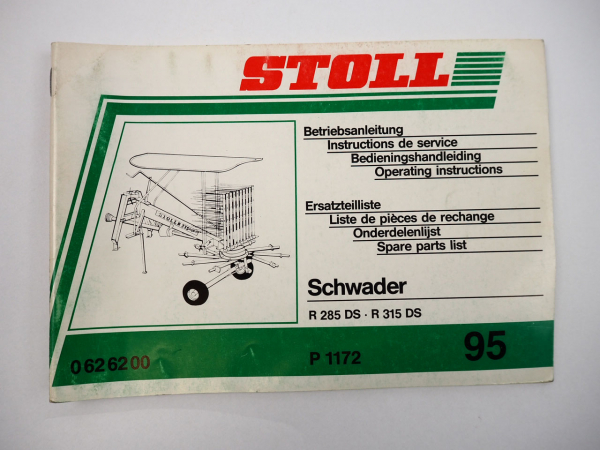Stoll R285DS R315DS Schwader Bedienungsanleitung Ersatzteilliste 1995