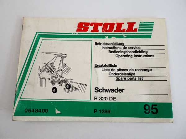 Stoll R320DE Schwader Bedienungsanleitung Ersatzteilliste 1995