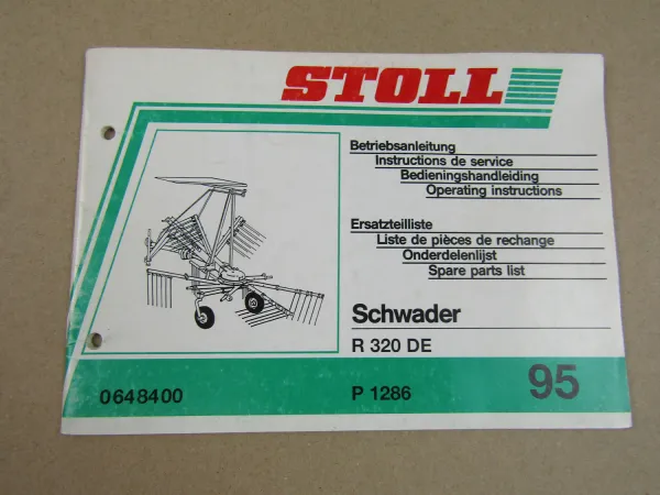 Stoll R320DE Schwader Bedienungsanleitung und Ersatzteilliste 1995