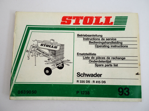 Stoll R335DS R415DS Schwader Bedienungsanleitung Ersatzteilliste 1993