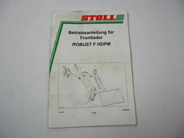 Stoll Robust F HDPM Frontlader Betriebsanleitung Anbau Hydraulikplan 2004