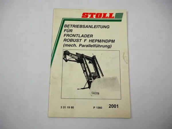 Stoll Robust F HEPM HDPM Frontlader Betriebsanleitung Anbau Hydraulikplan 2001