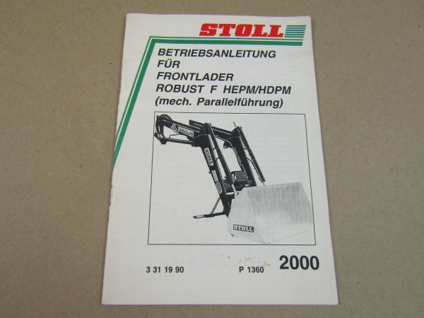 Stoll Robust F HEPM HDPM Frontlader Betriebsanleitung Bedienungsanleitung 2000