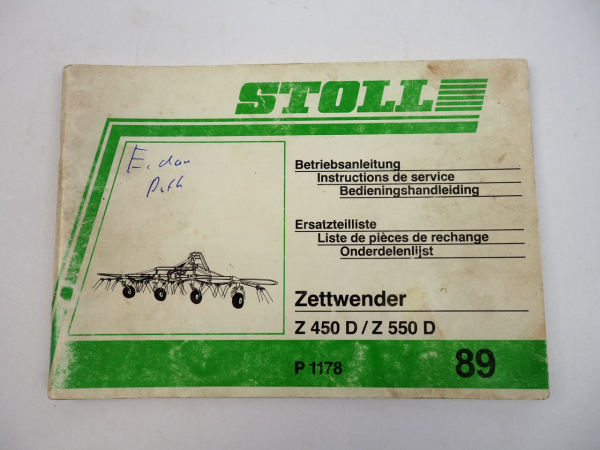 Stoll Z450D Z550D Zettwender Bedienungsanleitung Ersatzteilliste 1989