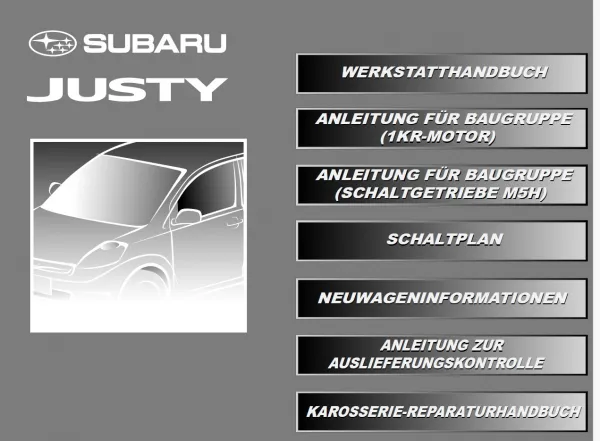 Subaru Justy M300 2008 Werkstatthandbuch Reparaturanleitung