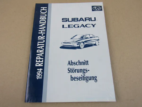 Subaru Legacy 1994 Werkstatthandbuch Störungsbeseitigung Reparaturanleitung