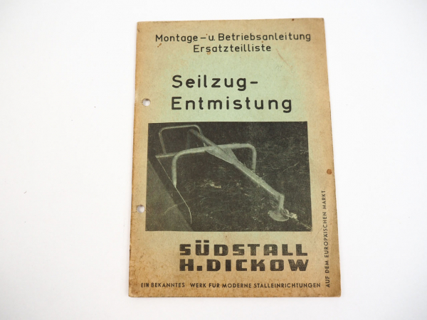 Südstall Seilzug Entmistung Montage Betriebsanleitung Ersatzteilliste 1972