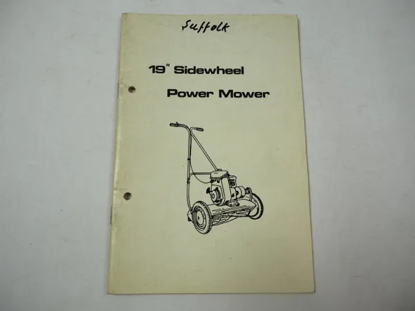 Suffolk Motorrasenmäher 48 cm Sidewheel Power Mower 19 Instruction Manual