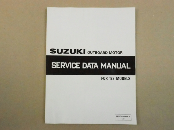 Suzuki DT2 - DT225 Outboard Motor Service Data Manual for 1993 Models