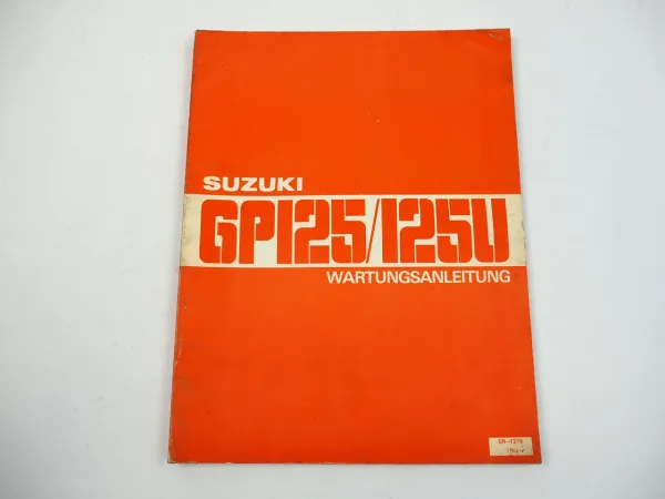 Suzuki GP125 GP125U Wartungsanleitung Werkstatthandbuch 1979