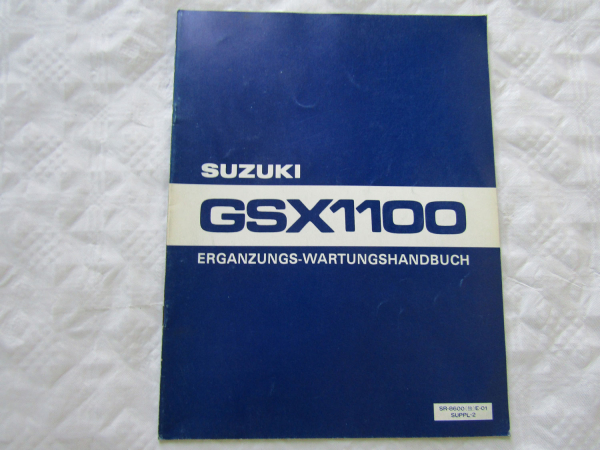 Suzuki GSX1100 Ergänzung Zusatz zum Werkstatthandbuch Reparaturhandbuch 81