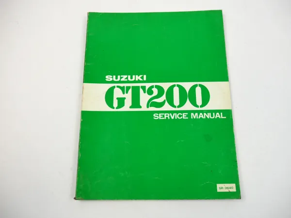 Suzuki GT200 Service Manual Werkstatthandbuch 1979