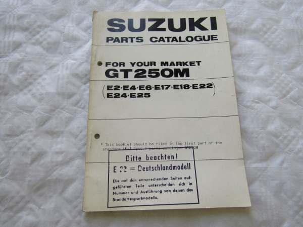 Suzuki GT250M E 2 4 6 17 18 22 24 25 Spare Parts Catalogue List